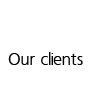 Our clients
